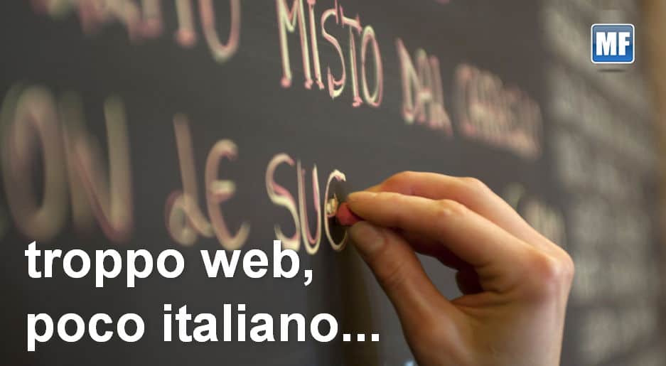troppo web poco italiano