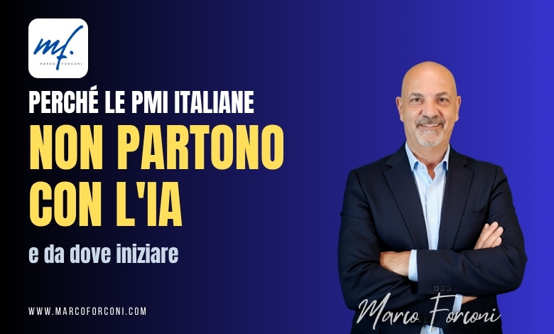 Marco Forconi con il titolo dell'articolo: Perché le PMI italiane non partono con l'IA, e da dove iniziare